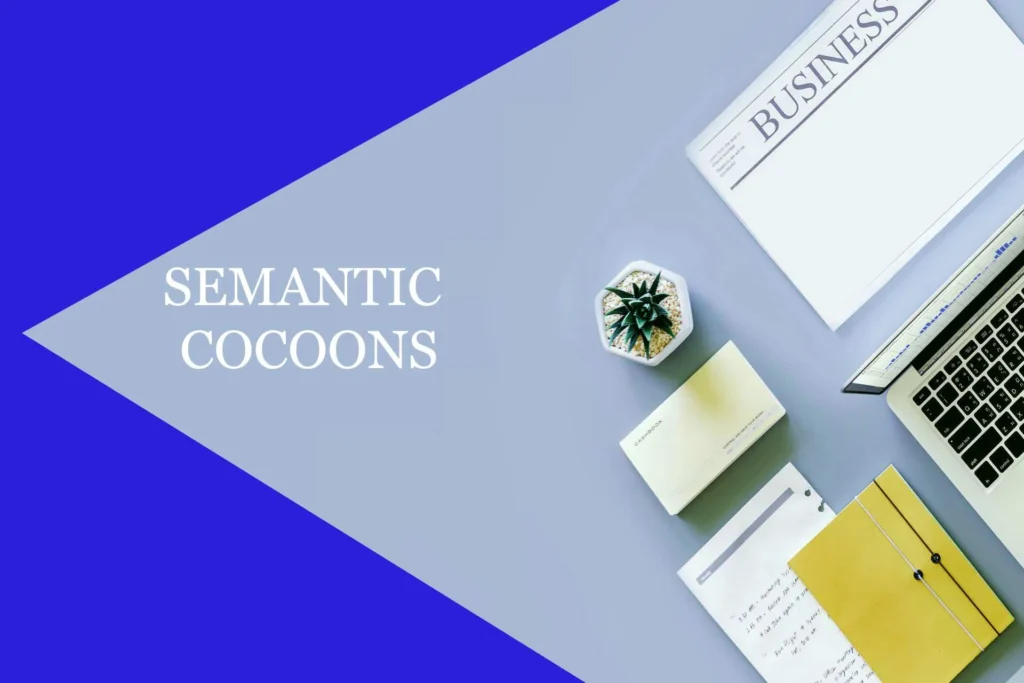 Semantic Cocoons